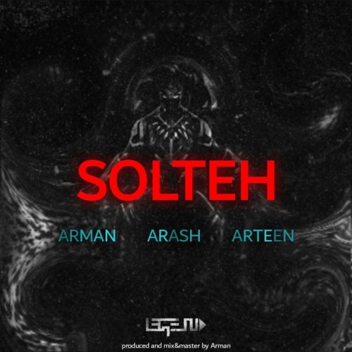 Arman & Arash & Arteen  –  Solteh